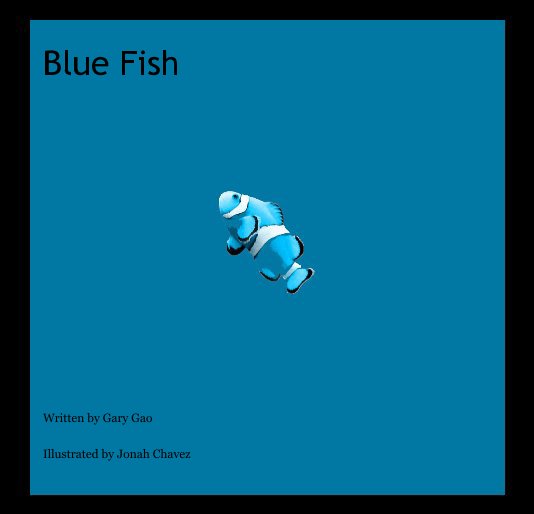 View Blue Fish by Illustrated by Jonah Chavez