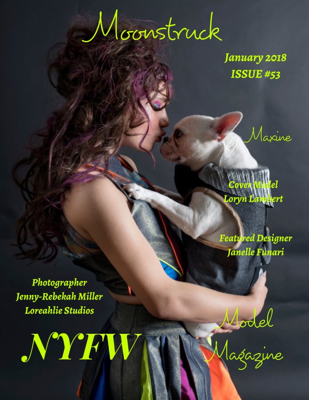 View Issue 53 Janelle Funari NYFW Moonstruck Model Magazine January 2018 by Elizabeth A. Bonnette