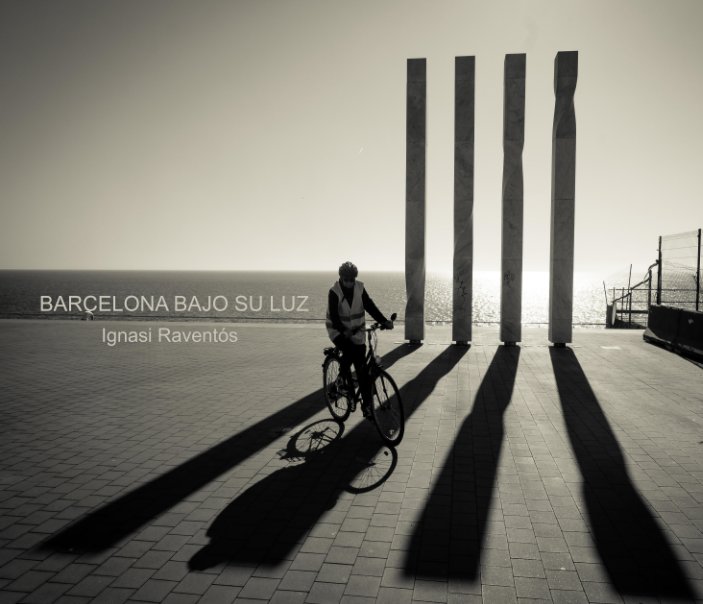 Ver Barcelona bajo su luz por Ignasi Raventós