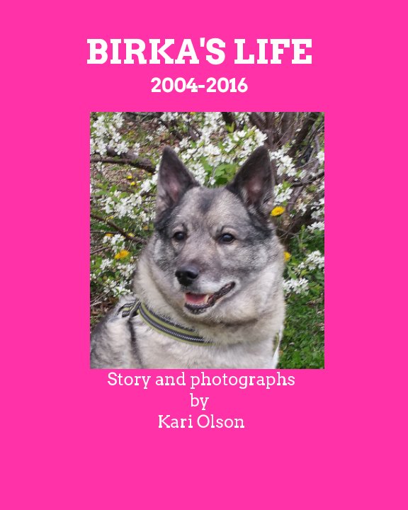 Bekijk Birka's Life op Kari Olson