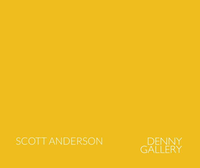 View Scott Anderson by Denny Gallery