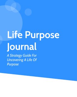 Uncover Your Purpose Journal - TC book cover