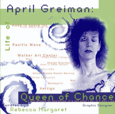 April Greiman: Queen of Chance book cover