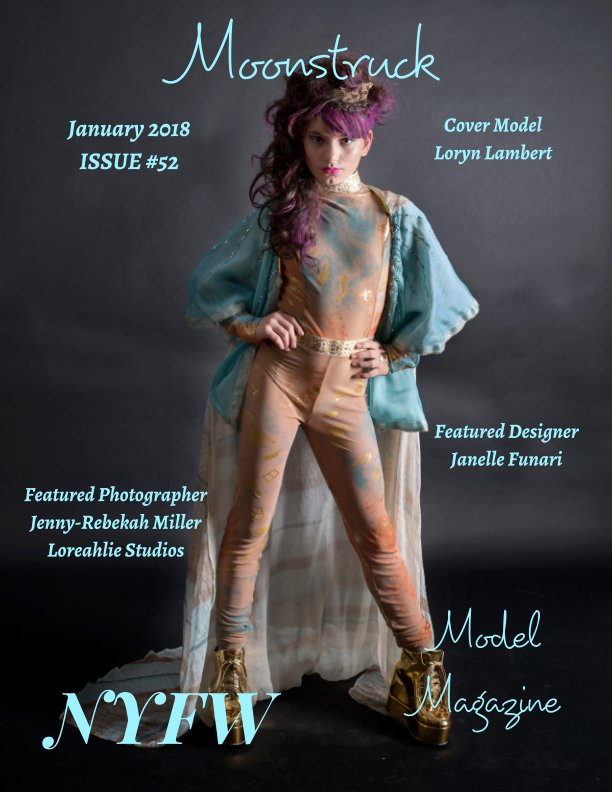 Ver Issue 52 Janelle Funari NYFW Moonstruck Model Magazine January 2018 por Elizabeth A. Bonnette