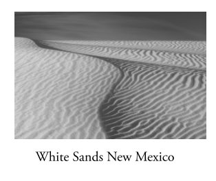 White Sands New Mexico  - Photographs by Marjorie Kaufman book cover
