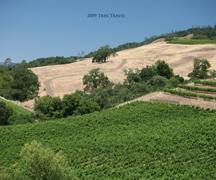 Visualizza California Wine Country 07/03/09 di Trek Travel