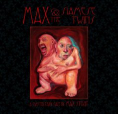 Max and The Siamese Twins - cover by Stephen Somers book cover