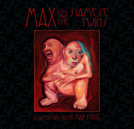 Ver Max and The Siamese Twins - cover by Stephen Somers por Max Stout