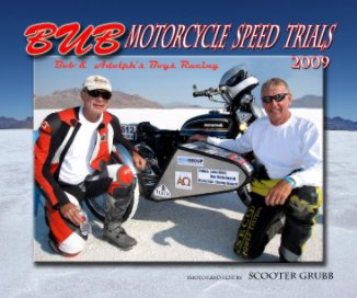 2009 BUB Motorcycle Speed Trials - John/Don book cover