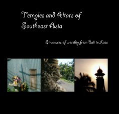 Temples and Altars of Southeast Asia book cover