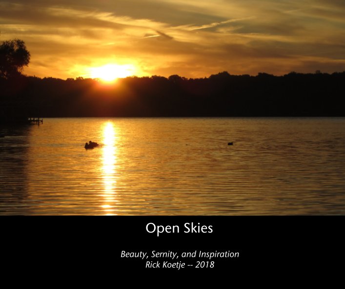 View Open Skies by Rick Koetje