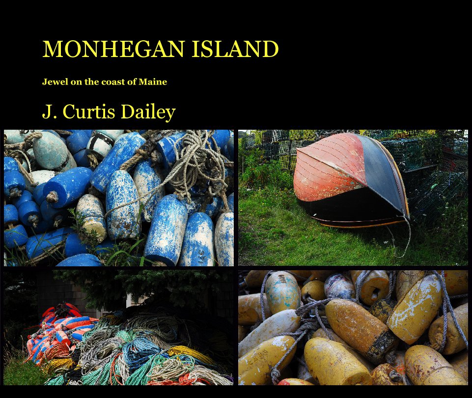 MONHEGAN ISLAND nach J. Curtis Dailey anzeigen