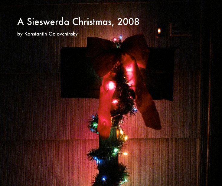 View A Sieswerda Christmas, 2008 by hatpix