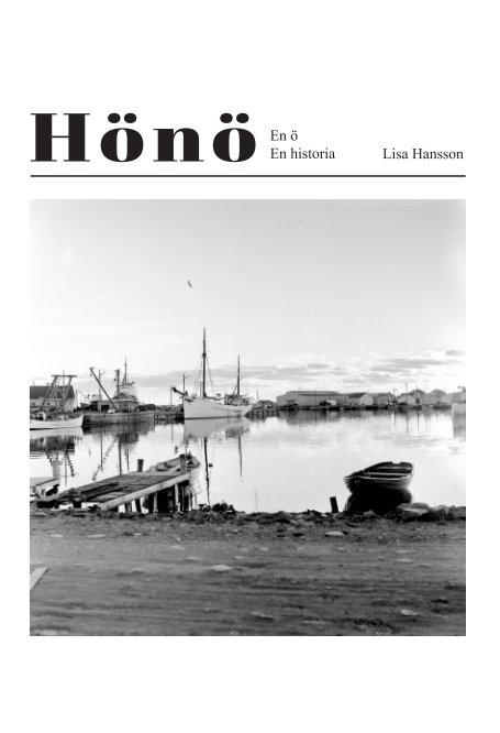View Hönö by Lisa Hansson