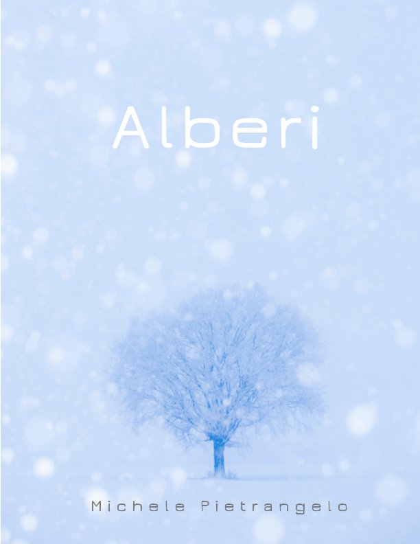 View Alberi by Michele Pietrangelo