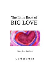 The Little Book of BIG LOVE book cover