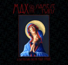Max and The Siamese Twins - cover by Ryan Davis book cover