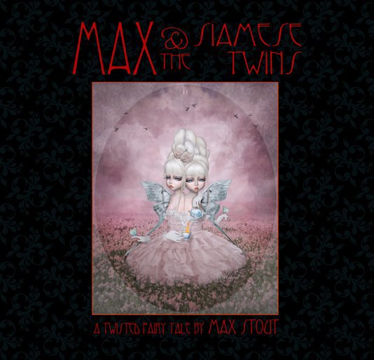 Ver Max and The Siamese Twins - cover by Christen Kojnok por Max Stout