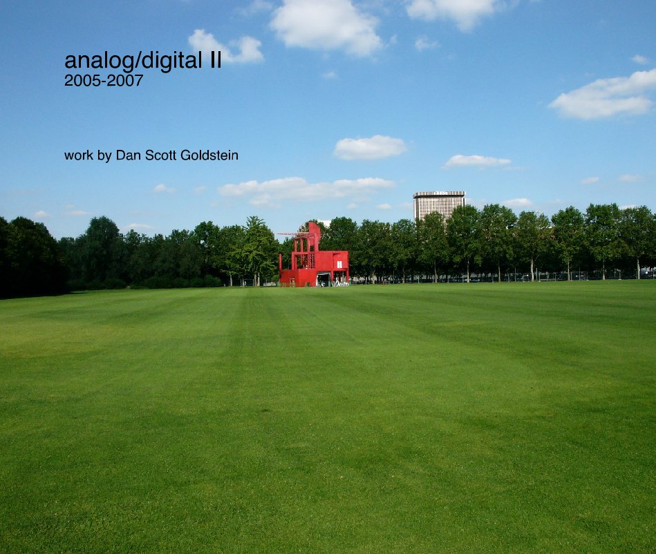 View analog/digital II by Dan Scott Goldstein