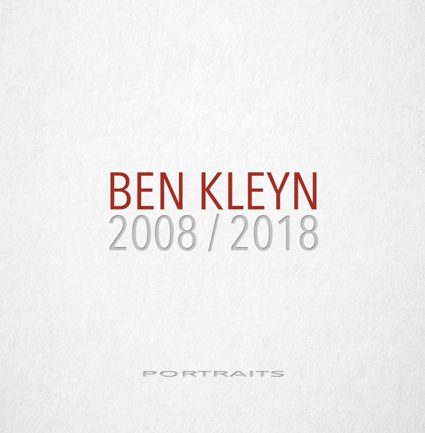 View Ben Kleyn portraits 2008/2018 by Ben Kleyn