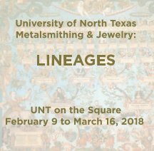 2018 UNT Metalsmithing & Jewelry: Lineages book cover
