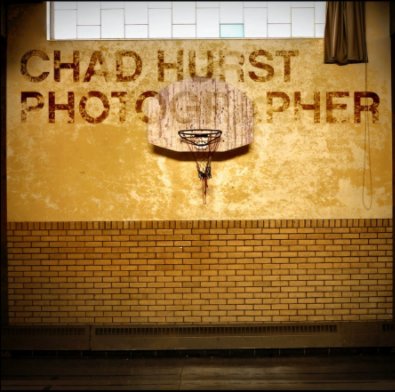 Chad Hurst Portfolio book cover