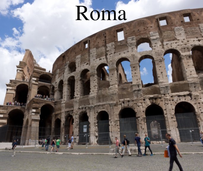 Ver Roma por Rosario Marino