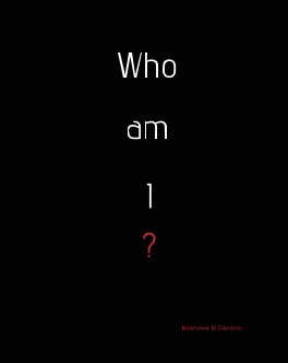 Who AM I ? book cover