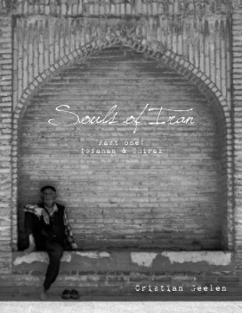 Souls of Iran: Isfahan & Shiraz book cover