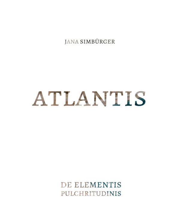 Atlantis nach Jana Simbürger anzeigen