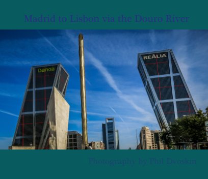 Madrid to Lisbon via the Douro River book cover