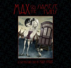 Max and The Siamese Twins - cover by Megz Majewski book cover
