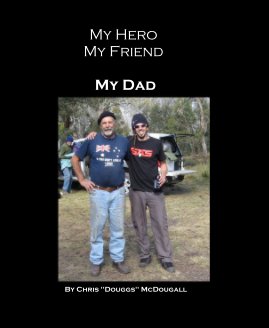 My Hero My Friend My Dad book cover