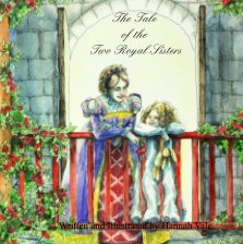 The Tale of the Two Royal Sisters book cover