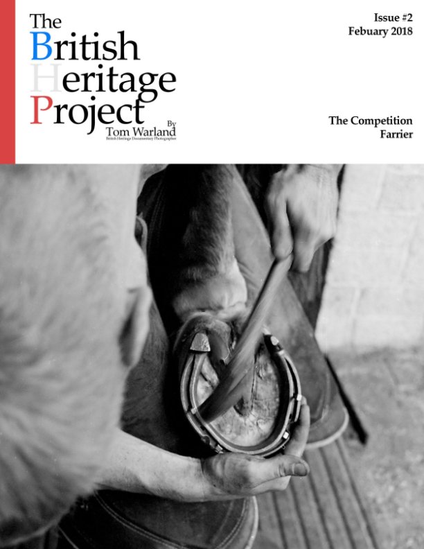Ver The British Heritage Project Issue #2 por Tom Warland