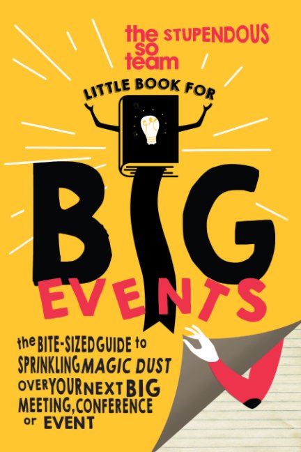 View Little Book for Big Events by The So Team, Mat Freer