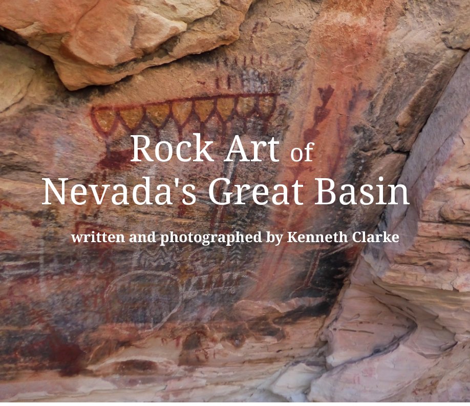 Bekijk Rock Art of Nevada's Great Basin op Kenneth C. Clarke