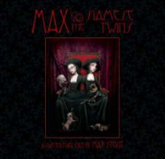 Max and The Siamese Twins - cover by Benjamin Lacombe book cover