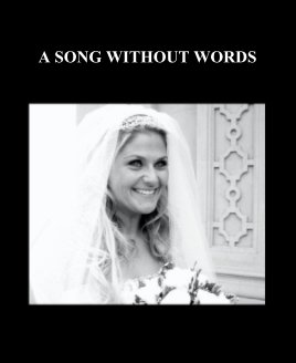 A SONG WITHOUT WORDS book cover