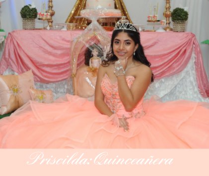 Priscilda:Quinceañera book cover