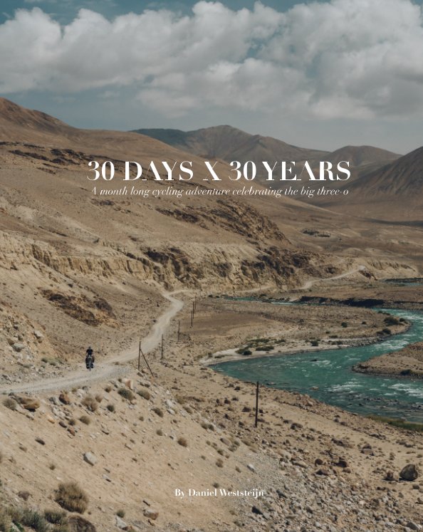 Visualizza 30 DAYS X 30 YEARS di Daniel Weststeijn