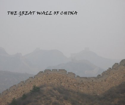 THE GREAT WALL OF CHINA book cover