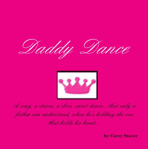 View Daddy Dance by Corey Staver