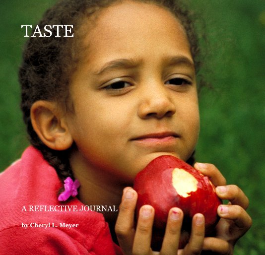 View TASTE by Cheryl L. Meyer