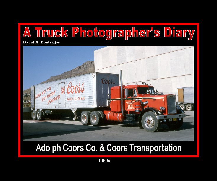 View Adolph Coors Co. & Coors Transportation by David A. Bontrager
