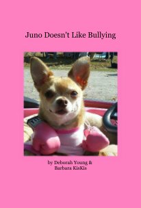 Juno Doesn't Like Bullying book cover