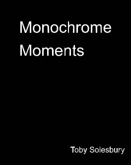 Monochrome Moments book cover