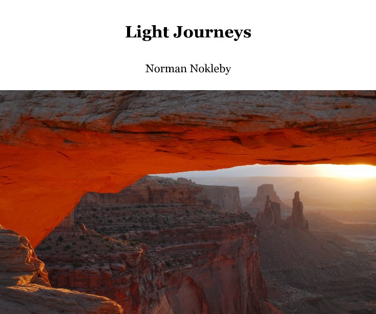 View Light Journeys by Norman Nokleby