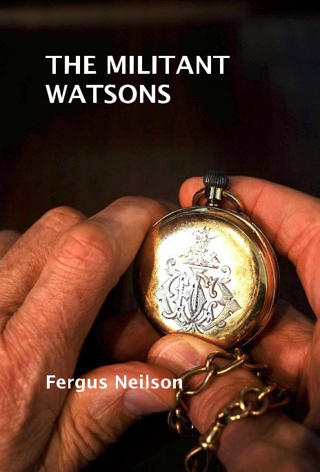 Ver THE MILITANT WATSONS por Fergus Neilson
