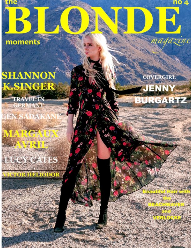 Ver The Blonde Moments Magazine Number 4 por Jenny Burgartz